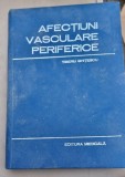 AFECTIUNI VASCULARE PERIFERICE - T. GHITESCU