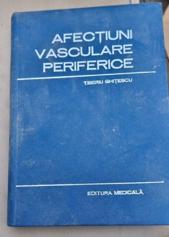 AFECTIUNI VASCULARE PERIFERICE - T. GHITESCU