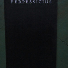 Opere Vol 1 Poezii - Perpessicius