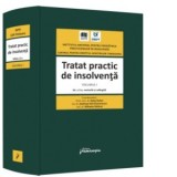 Tratat practic de insolventa . Volumul I - Radu Bufan, Andreea Deli-Diaconescu, Mihaela Saracut
