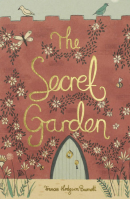 The Secret Garden - Wordsworth Collector&#039;s Editions - F. H. Burnett