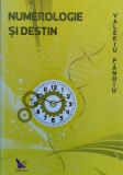 Numerologie si Destin - Valeriu Panoiu, Editura For You, Romana, Carte Paranormala