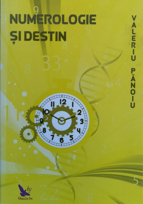 Numerologie Si Destin - Valeriu Panoiu , F617