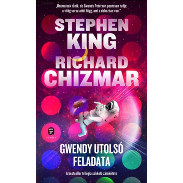 Gwendy utols&oacute; feladata - Richard Chizmar