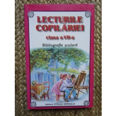 LECTURILE COPILARIEI CLASA A VII-A. BIBLIOGRAFIE SCOLARA-LUCICA LUPASCU