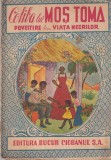 Coliba lui Mos Toma. Povestire din viata negrilor. Prelucrare de Mos Ene (1943)