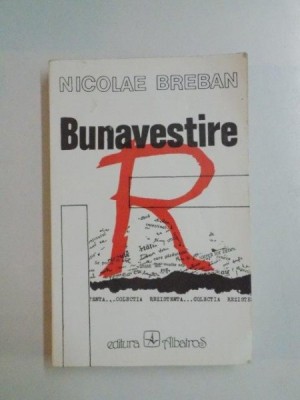 BUNAVESTIRE de NICOLAE BREBAN , 1994 foto