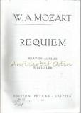 Requiem - W. A. Mozart, Editura Peters, Leipzig, 80 pagini, Limba Italiana