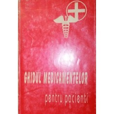 GHIDUL MEDICAMENTELOR PENTRU PACIENTI