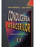 Dan Popescu - Conducerea afacerilor. Teste si studii de caz (Editia: 1998)