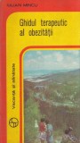Iulian Mincu - Ghidul Terapeutic al Obezitatii | Carte Medicina | Editura Sport-Turism | 165 pag | 1977 | Brosata