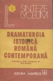 Ion Nistor - Dramaturgia istorică rom&acirc;nească