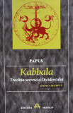 Kabbala Stiinta Secreta. Traditia Secreta A Occidentului - Papus ,556703, Herald