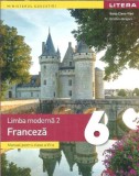 Limba moderna 2 - Franceza - Manual clasa a VI-a - Cristina Grigore, Raisa Elena Vlad
