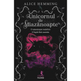 Unicornul de la miazanoapte, Alice Hemming, Polirom