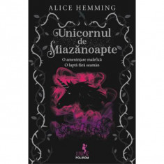 Unicornul de la miazanoapte, Alice Hemming