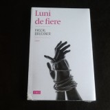 Luni de fiere - Pascal Bruckner