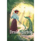 Drake-birtok - Ormdale titkai 2. - Christina Baehr