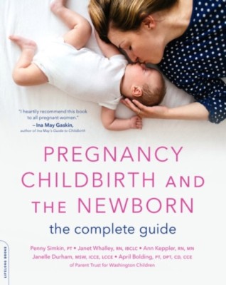 Pregnancy, Childbirth, and the Newborn: The Complete Guide foto