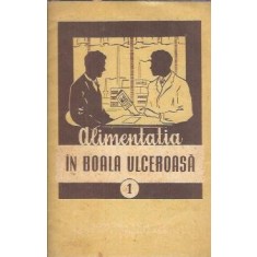 Alimentatia in boala ulceroasa: sfaturi pentru bolnavii dispensarizati