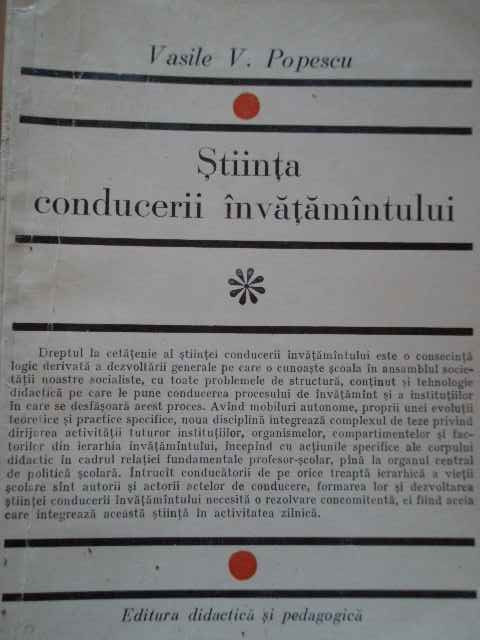 Stiinta Conducerii Invatamintului - Vasile V. Popescu ,286366