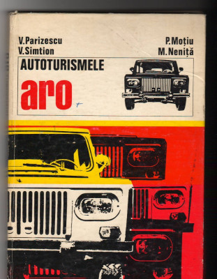 C8680 AUTOTURISMELE ARO - V. PARIZESCU, V. SIMTION, MOTIU, NENITA foto