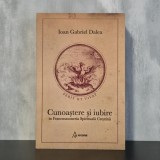 Ioan Gabriel Dalea Cunoastere si Iubire Francmasonerie Spirituala Crestina Simbolism Initiere Carte Romana 2015