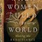 When Women Ruled the World: Making the Renaissance in Europe
