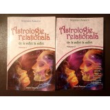 Stephen Arroyo - Astrologie relațională: de la suflet la suflet (2 vol.)