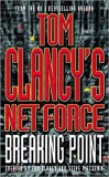 Tom Clancy - Breaking Point ( Tom Clancy&#039;s Net Force )