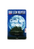 Cumpara ieftin Cand vin strainii
