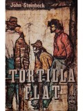 John Steinbeck - Tortilla flat (Editia: 1961)