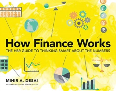 How Finance Works: The HBR Guide to Thinking Smart about the Numbers foto