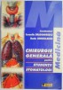 Chirurgie generala pentru studentii stomatologi &ndash; Corneliu Dragomirescu, Radu Iorgulescu (coord.)