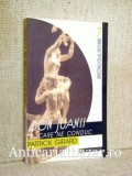 Don Juanii care ne conduc - Patrick Girard