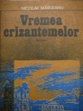 Vremea crizantemelor - Nicolae Margineanu