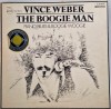 Vince Weber &lrm;&ndash; The Boogie Man VG+ / VG EMI Germania 1980 blues