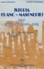 Istoria Franc-Masoneriei, volumul 3 (Nodul gordian: 1960-1968) - 1995 - Radu Comanescu (AD202)