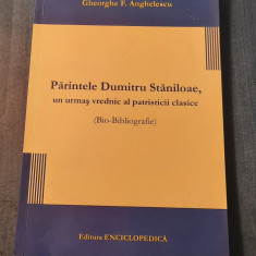 Parintele Dumitru Staniloae un urmas vrednic al patristicii clasice G Anghelescu