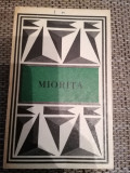 MIORITA (texte poetice alese) - Adrian Fochi (antologie) - Minerva, 1980, 216 p.