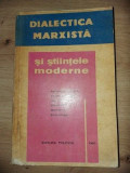 Dialectica marxista si stiintele moderne 2