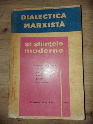 Dialectica marxista si stiintele moderne 2