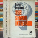 Sub Semnul &Icirc;ntrebării - Adrian Păuneascu - Editura Cartea Rom&acirc;nească