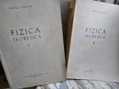 Fizica Teoretica - Teofil T. Vescan - Vol. I si II
