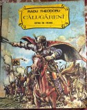 BANDA DESENATA/ CALUGARENI, RADU THEODORU/ 24 PAGINI, COPERTA SI ILUSTRATII : SANDU FLOREA/ EDITURA ION CREANGA, 1977