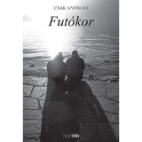 Fut&oacute;kor - Cs&aacute;k Gy&ouml;ngyi