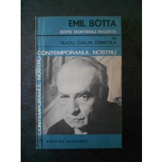 Radu Calin Cristea - Emil Botta despre frontierele inocentei