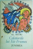 Alexandru Mitru - Calatoriile lui Fat-Frumos