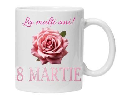Cana alba personalizata &amp;quot;La multi ani!-8 martie 2&amp;quot;, INOVATIX&amp;reg;. 330ml foto