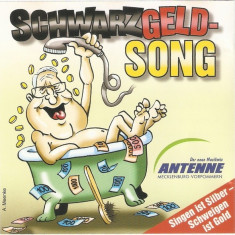 CD Markus Wegmann ‎– Schwarzgeld-Song (Singen Ist Silber - Schweigen Ist Gold)